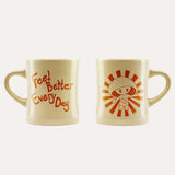 Feel Better Every Day Mug - 3QA7